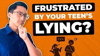 Your Teens Lie to You? Ask Them THIS Powerful Question