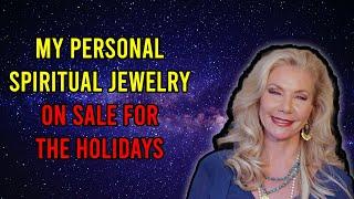 My Personal Spiritual Jewelry on Sale for the Holidays