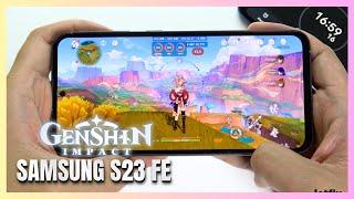 Samsung Galaxy S23 FE Genshin Impact Gaming test Update