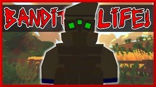 A DAY IN THE LIFE OF UNTURNED BANDITS