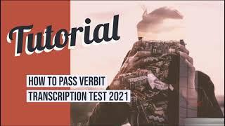 How to pass Verbit Transcription Test 2021