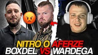 NITRO O AFERZE BOXDEL VS WARDĘGA