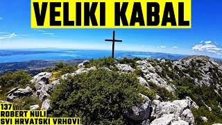 Veliki Kabal, Mosor, 1339m - planinarenje [137. VRH iz serijala SVI HRVATSKI VRHOVI] 4K