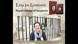 Lisa in London Royal College of Surgeons