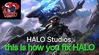 Why The 343i Halo Story Is BAD And How Halo Studios Can FIX Halo! The ONLY Way To Fix HALO!