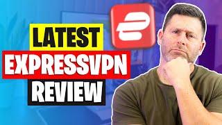 Honest ExpressVPN Review in 2024