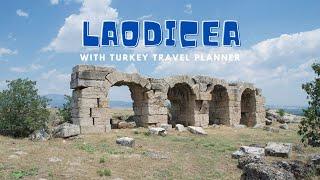 Laodicea's Ancient Archeological Site