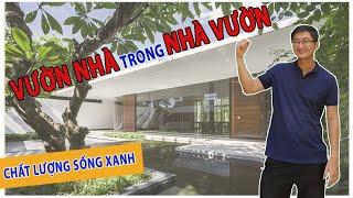 Đem không gian "VƯỜN NHÀ" vào trong "NHÀ VƯỜN"  | Nhà của Bạn 365  |  KTS Hồ Viết Hiếu