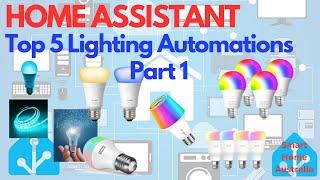 HOME ASSISTANT - MOTION ACTIVATED - LIGHTING AUTOMATIONS - PART 1 of 5