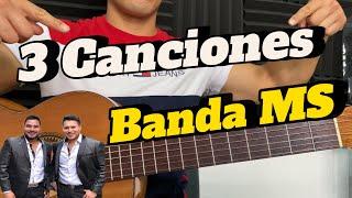 Aprende 3 canciones fáciles de Banda Ms