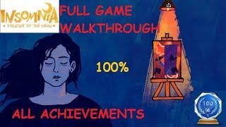 INSOMNIA: THEATER IN THE HEAD GAMEPLAY FULL GAME WALKTHROUGH WITH ALL ACHIEVEMENTS NO COMMENTARY