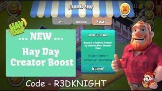 Hay Day - New Creator Boost, Use Code R3DKNIGHT