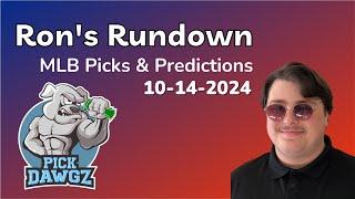 MLB Picks & Predictions Today 10/14/24 | Ron's Rundown