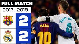 FC Barcelona vs Real Madrid (2-2) Matchday 36 2017/2018 - FULL MATCH