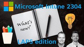 What's new in Microsoft Intune (2304)