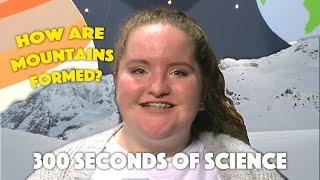 How do Mountain Ranges Form? | 30 Seconds of Science