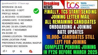 TCS START SENDING JOINING LETTER MAIL | LAST DOJ ON 19 & 30 DEC | NEXT ONBOARDING IN JAN-FEB-MAR'25