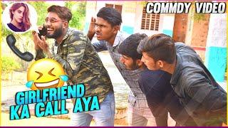 Girlfriend Ka Call Aaya | YR4YOU