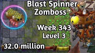 PVZ2-Arena Blast Spinner Vs Zomboss Fight 32.0m Week 343 Low Level Plants Strategy