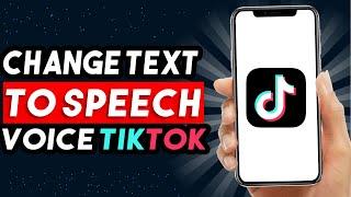 How To Change Text To Speech Voice On TikTok 2024 (BEST WAY)