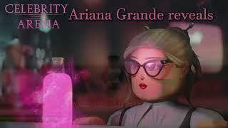 Ariana Grande Reveal Celebrity Arena  (Roblox game)