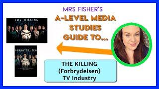 A Level Media - The Killing (Forbrydelsen) - Industry