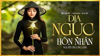 Tiểu Thuyết Hay - Địa Ngục Hôn Nhân [Tập 1] - Tiểu Thuyết Về Miền Sông Nước Tây Nam Bộ Hay Cực