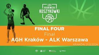 Liga Akademicka AZS | Final Four | Finał | Koszykówka M | ALK Warszawa - AGH Kraków