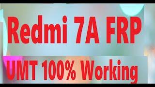 Redmi 7A Mi Account FRP Pattern Removed with umt pro 100%