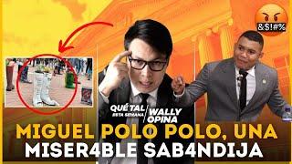 POLO POLO, MISER4BLE SABANDIJA | #WALLYOPINA