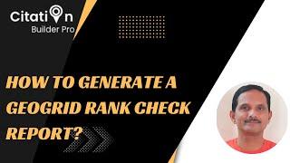 How to generate a GEOGrid Rank Check report?