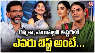Sekhar Kammula About Sai Pallavi & RashmikaMandanna | Teenmar Chandravva | Kuberaa | V6Entertainment