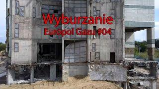 Wyburzanie biurowca EuroPolGaz #04