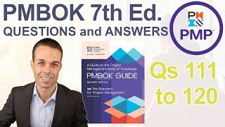 PMBOK 7th Edition Questions and Answers to Pass Your PMP (111 to 120)