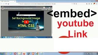 Embed Youtube Video in HTML | Embed Youtube Video in Website | embed tag | swift learn