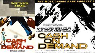 Cash on Demand I British Noir Crime Thriller Film 1961 I Peter Cushing,André Morell,Richard Vernon