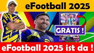 eFootball 2025 ️ ist da ! ALLES im Überblick ! WAS ist NEU, MESSI gratis, NEUE Inhalte !