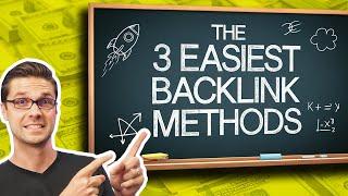 Link Building: 3 Easiest Ways to Get Backlinks