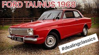 FORD TAUNUS 1968 #classiccars #reillyclassiccars #classicfords#dealingclassics