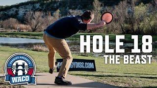 HOLE 18 LIVE FROM THE bEast! WACO ANNUAL CHARITY OPEN LIVESTREAM