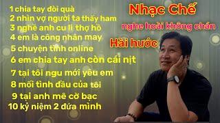 tổng hợp những bài nhạc chế hay nhất hiện nay 2023  nghe cười bể bụng