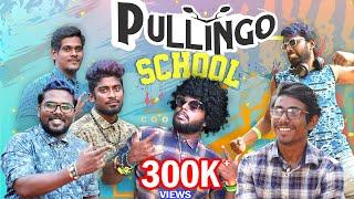 PULLINGO SCHOOL | School Life | Veyilon Entertainment
