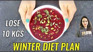 Flat Belly Winter Diet Plan For Weight Loss | Lose 10Kg In 10 Days