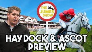 HAYDOCK & ASCOT PREVIEW! | Horse Racing Tips