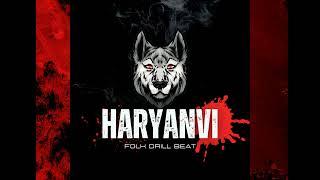 Sold Haryanvi Folk Drill Beat You Didn't Know You Needed FreeBeat