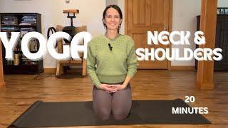 Yoga for Neck & Shoulders | 20 Minutes