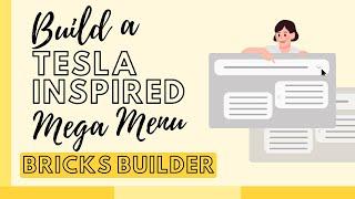 How to Create a Mega Menu in Bricks Builder