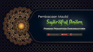 [ LIVESTREAM ]  PEMBACAAN MAULID SYARAFUL ANAM   -  12-09-2024- (PONPES DARUNNASYIIEN)