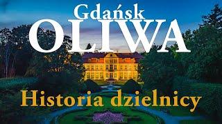 Oliwa in Gdańsk. History of the district.