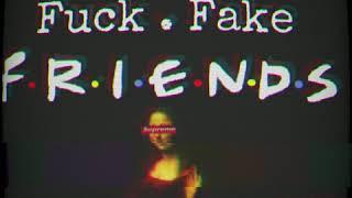 F.F.F ( fuck fake friends ) x melanin doll ft trvp Blvd